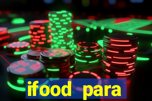 ifood para restaurante login